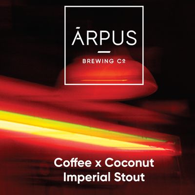 Arpus Coffee x Coconut Imperial Stout Arpus Coffee x Coconut Imperial Stout