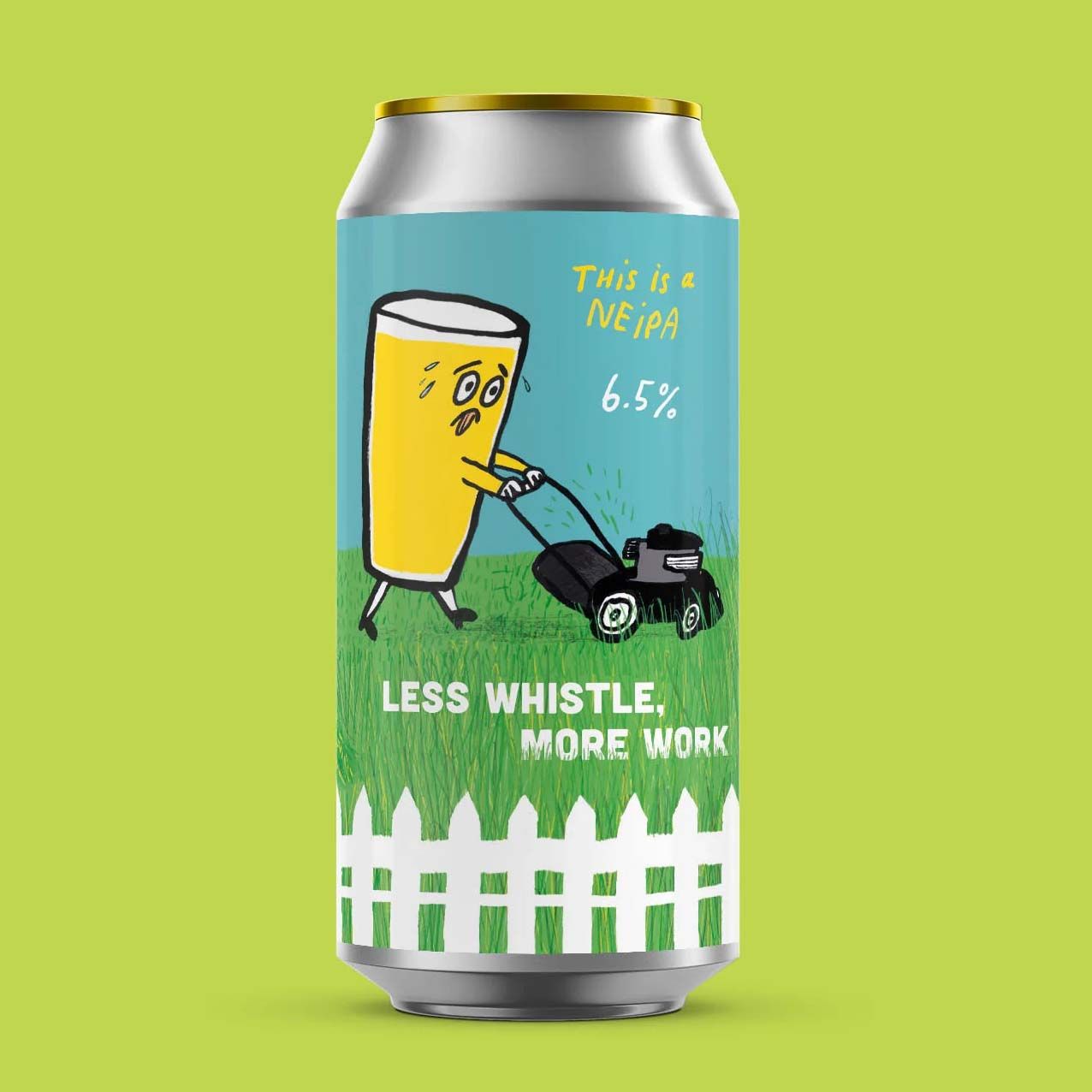 Pretty Decent Less Whistle, More Work NE IPA
