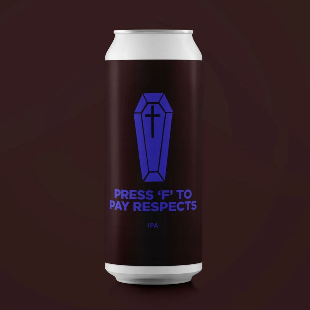 Pomona Island Press 'F' To Pay Respects IPA Pomona Island Press 'F' To Pay Respects IPA