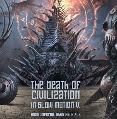 Adroit Theory The Death of Civilization In Slow Motion V DIPA Adroit Theory The Death of Civilization In Slow Motion V DIPA