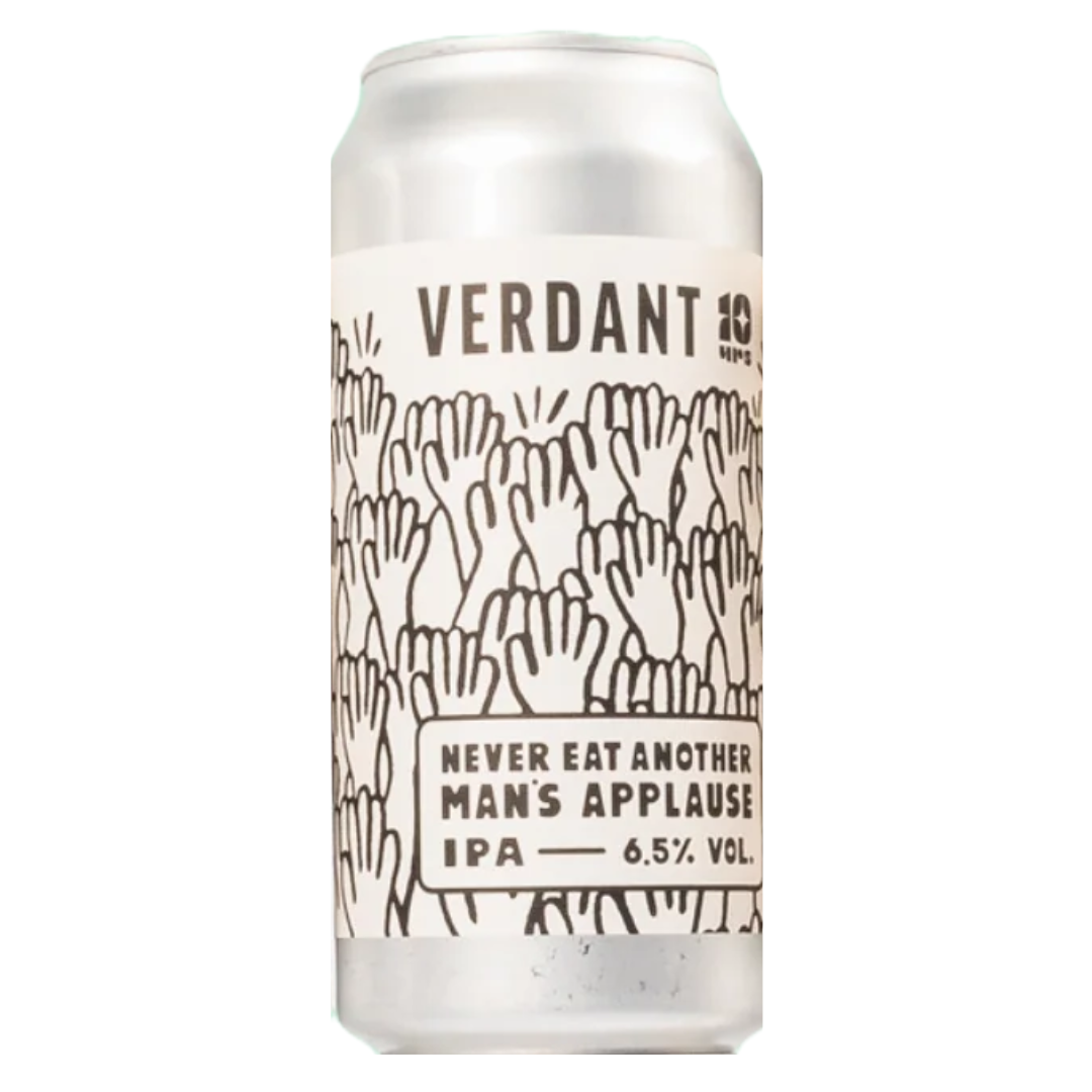 Verdant Never Eat Another Man's Applause IPA