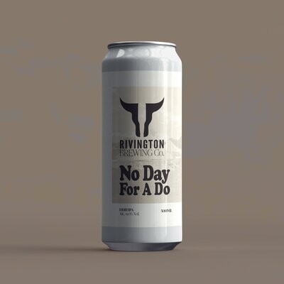 Rivington No Day For A Do DDH IPA Rivington No Day For A Do DDH IPA