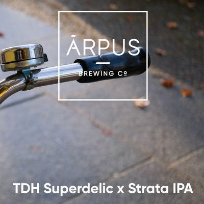 Arpus TDH Superdelic x Strata IPA