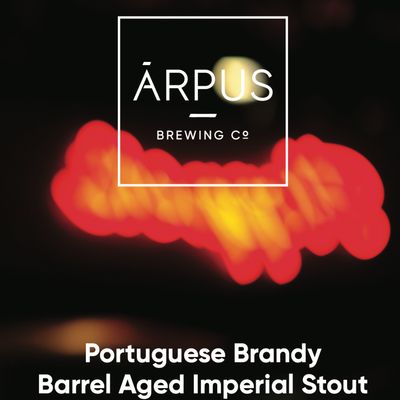 Arpus Portuguese Brandy Barrel Aged Imperial Stout