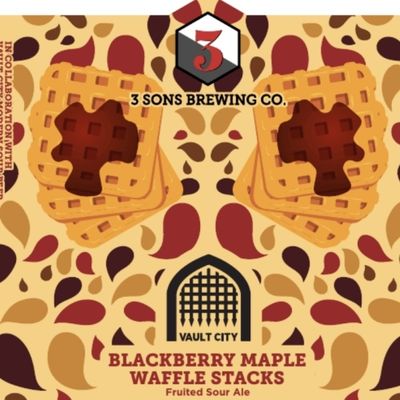 3 Sons x Vault City Blackberry Maple Waffle Stacks Fruited Sour