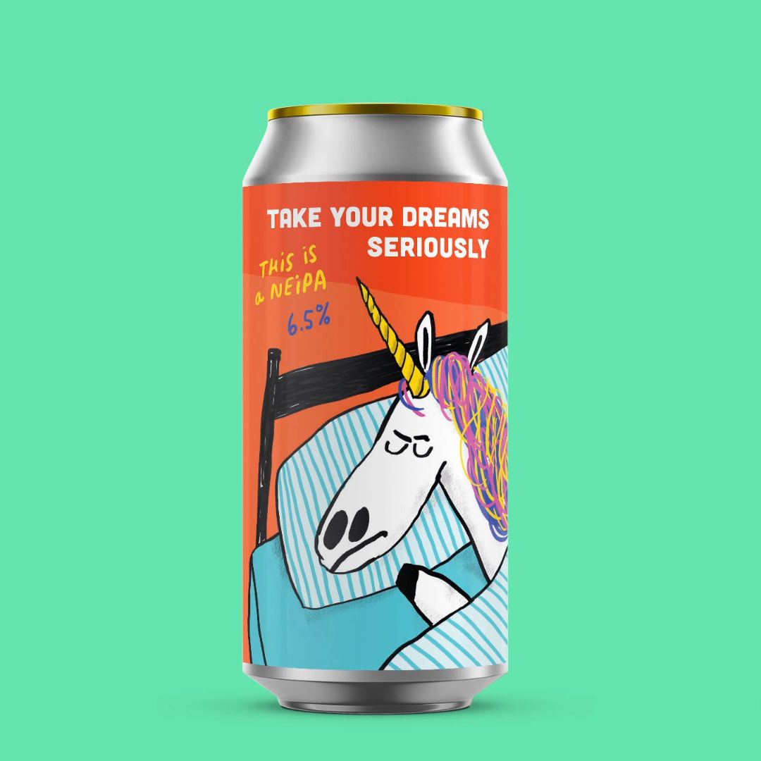 Pretty Decent Take Your Dreams Seriously NE IPA