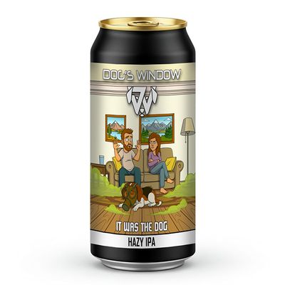 Dog's Window It Was The Dog Hazy IPA Dog's Window It Was The Dog Hazy IPA