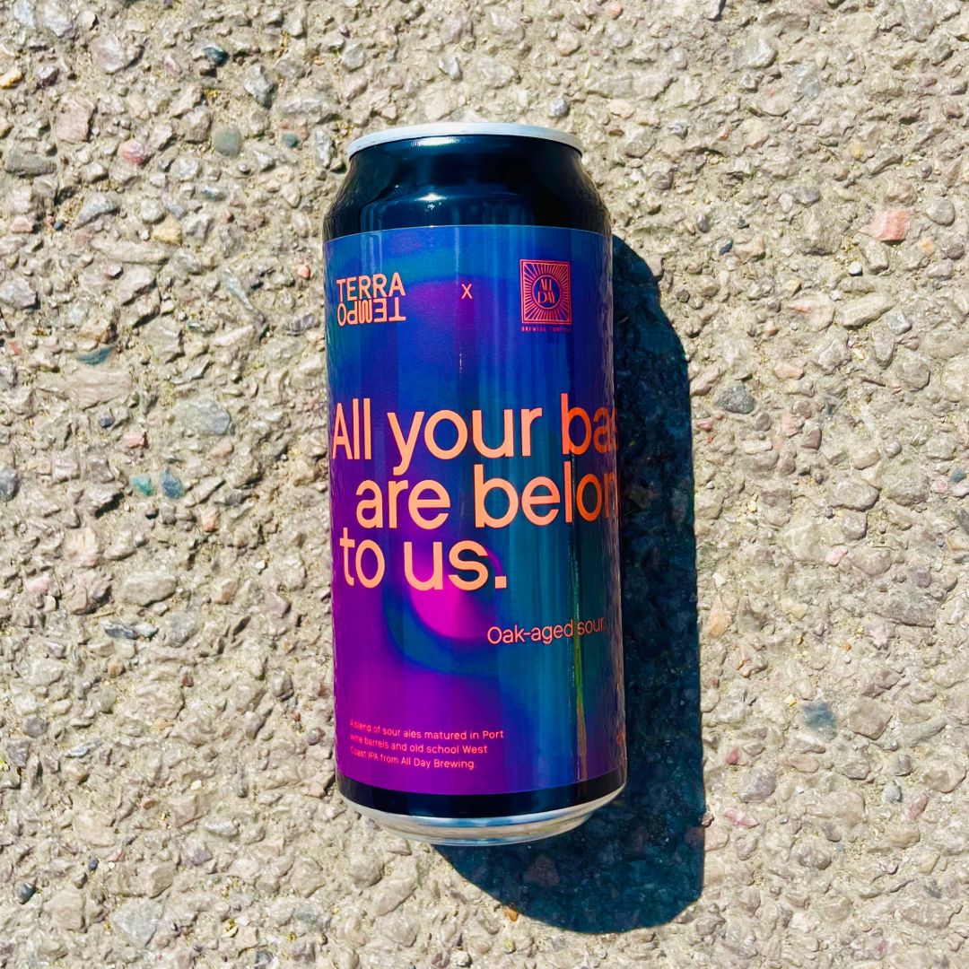 Terra Tempo x All Day Brewing All Your Base Are Belong To Us Oak Aged Sour