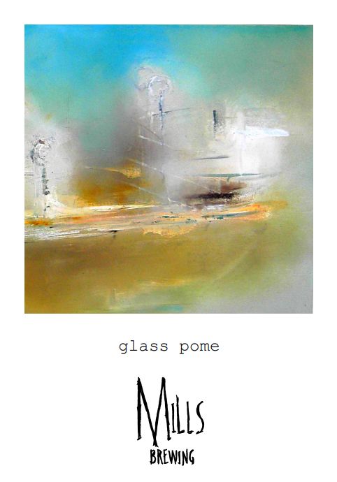 Mills Glass Pome Wild Ale Mills Glass Pome Wild Ale