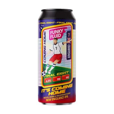 Funky Fluid It's Coming Home NE IPA Funky Fluid It's Coming Home NE IPA