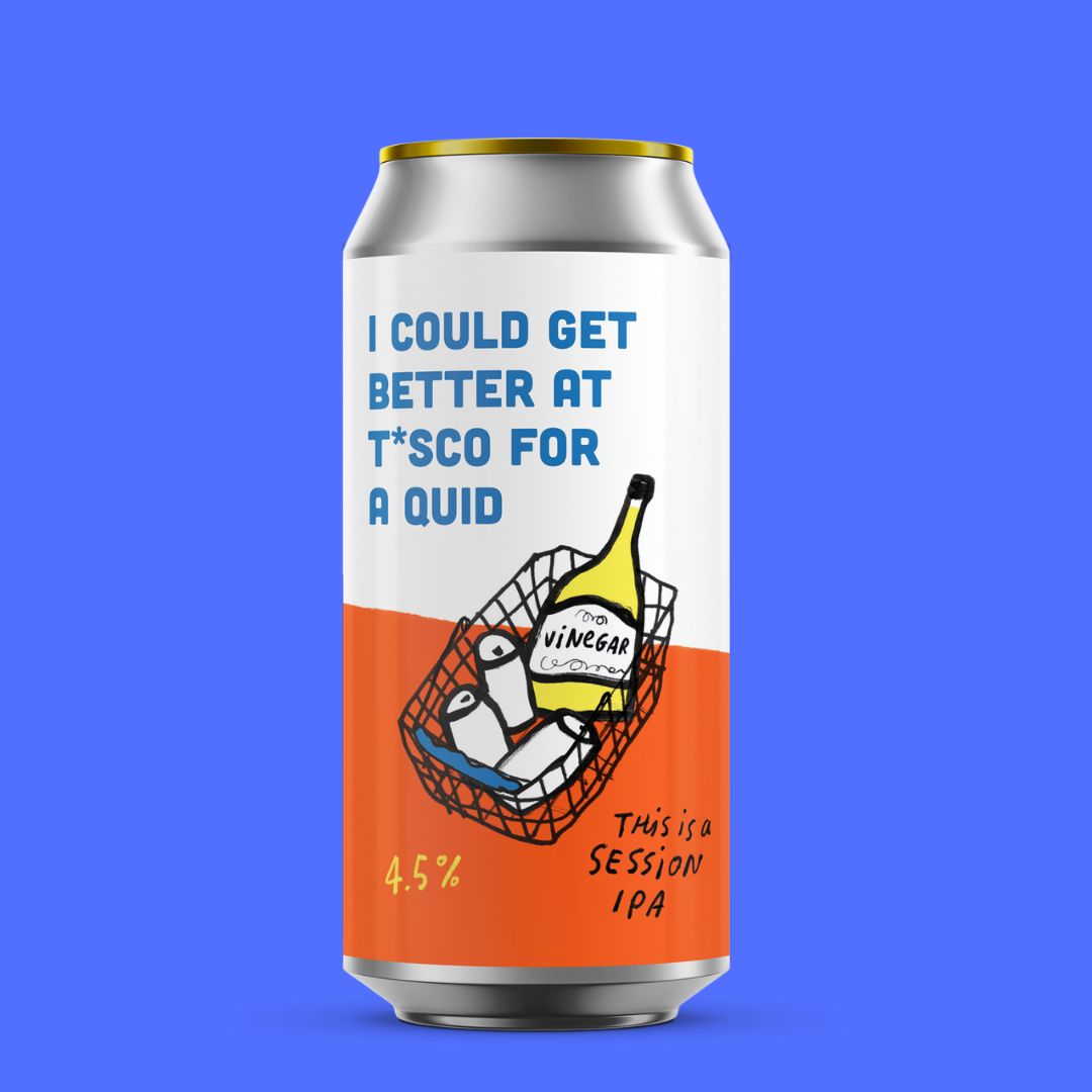Pretty Decent I Could Get Better At T*sco For A Quid Session IPA Pretty Decent I Could Get Better At T*sco For A Quid Session IPA