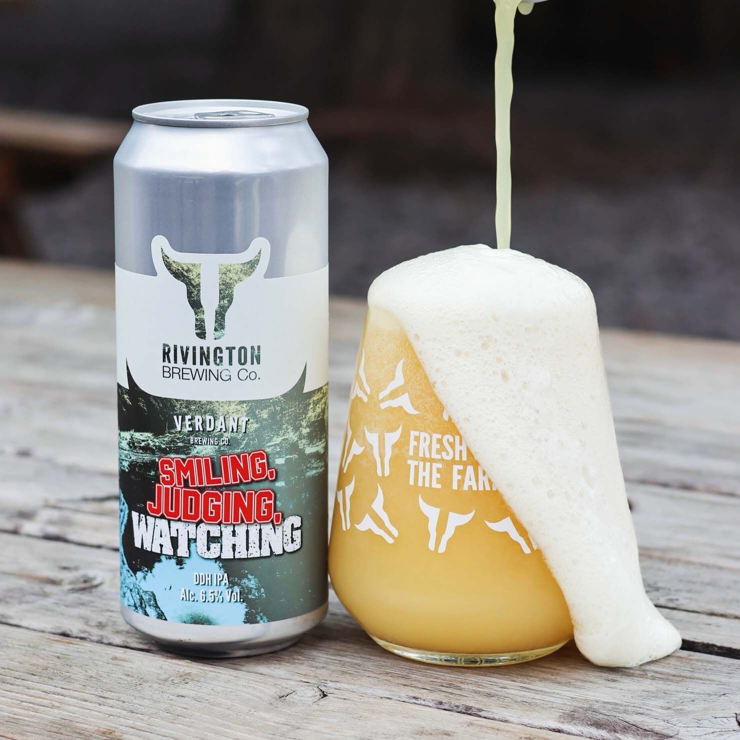 Rivington x Verdant // Smiling, Judging, Watching DDH IPA Rivington x Verdant // Smiling, Judging, Watching DDH IPA