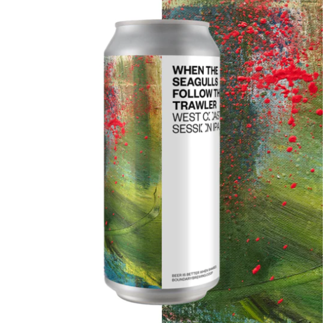 Boundary When The Seagulls Follow The Trawler WC Session IPA Boundary When The Seagulls Follow The Trawler WC Session IPA