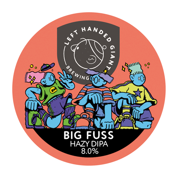 Left Handed Giant Big Fuss DIPA Left Handed Giant Big Fuss DIPA