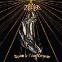 Brujos Death To False Wizzards TIPA Brujos Death To False Wizzards TIPA