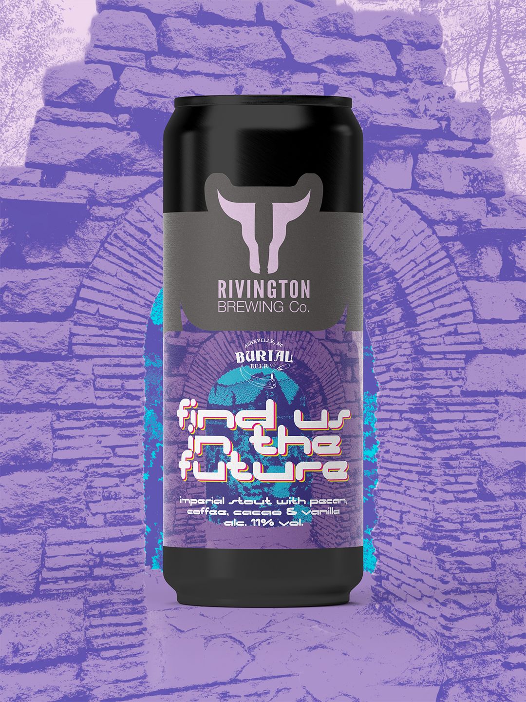 Rivington x Burial // Find Us In The Future Imperial Stout Rivington x Burial // Find Us In The Future Imperial Stout