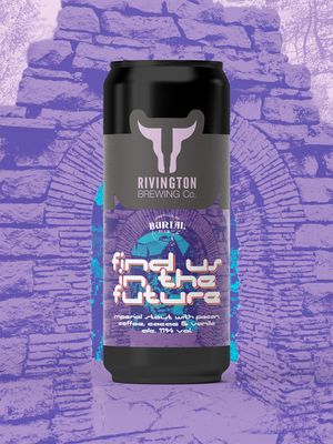 Rivington x Burial // Find Us In The Future Imperial Stout Rivington x Burial // Find Us In The Future Imperial Stout