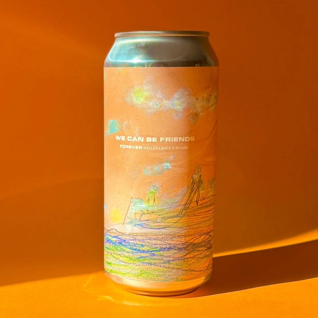 We Can Be Friends Forever Alcohol Free Helles Lager We Can Be Friends Forever Alcohol Free Helles Lager