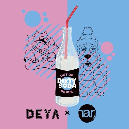 RAR x Deya // Out of Order Dirty Soda Smoothie Sour