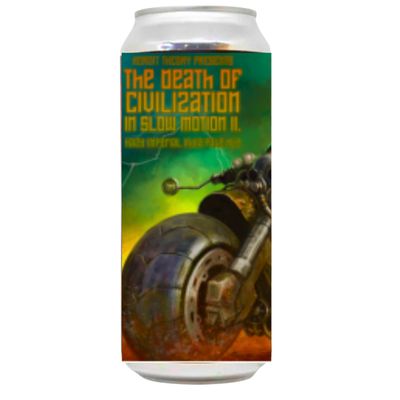 Adroit Theory The Death of Civilization In Slow Motion II DIPA Adroit Theory The Death of Civilization In Slow Motion II DIPA