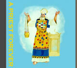 A Priest Forever