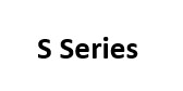 S Series