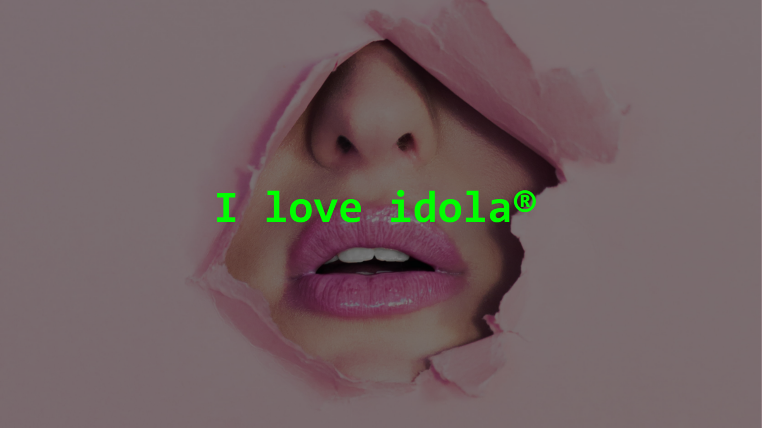idola®
