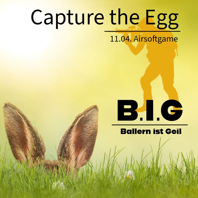 Capture the Egg Airsoftgame 11.04.