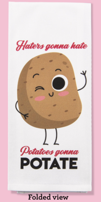 Tea Towel - Haters Gonna Hate