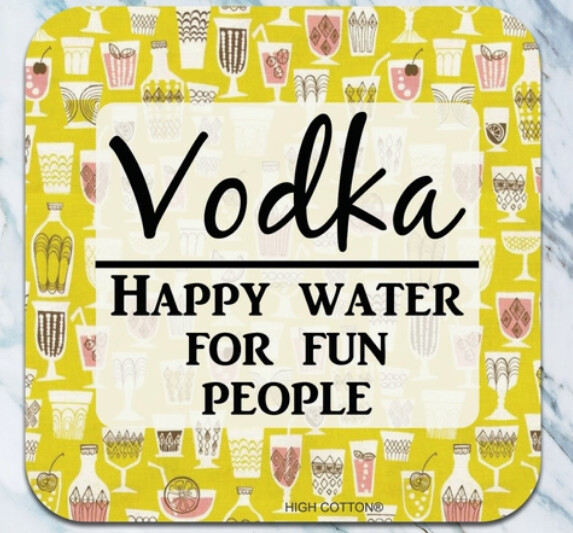 Coaster - Vodka Happy Water