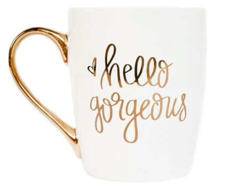 Mug - Hello Gorgeous