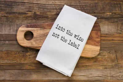 Tea Towel - Into The Wine