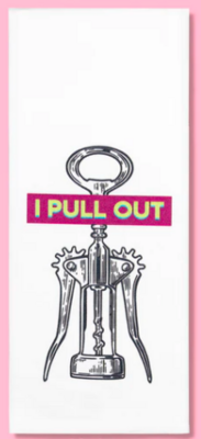 Tea  Towel - Pull Out
