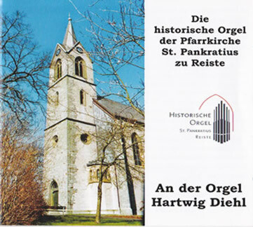 CD - Die historische Orgel der Pfarrkirche St. Pankratius zu Reiste (Aufnahme 2010)