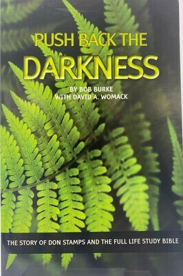 Pushing Back the Darkness Pushing Back the Darkness