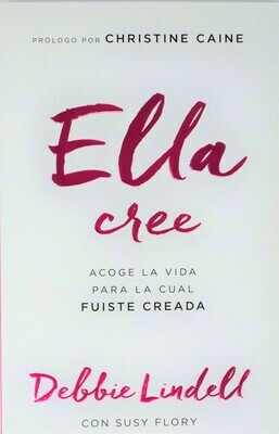 She Believes/Ella Cree (Spanish) She Believes/Ella Cree (Spanish)