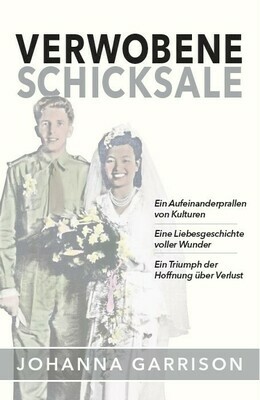 Tangled Destinies/Verwobene Schicksale Tangled Destinies/Verwobene Schicksale