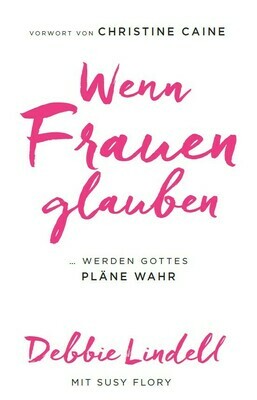 She Believes/Wenn Frauen Glauben (German) She Believes/Wenn Frauen Glauben (German)