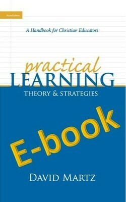 Practical Learning, Theory & Strategies (Digital E-book) Practical Learning, Theory & Strategies (Digital E-book)