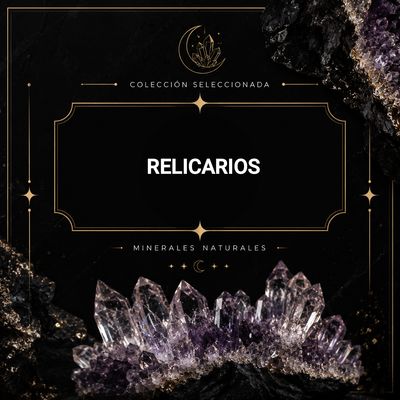 •Relicarios