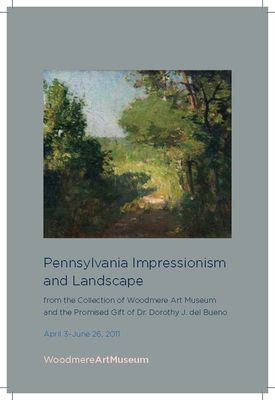 Pennsylvania Impressionism and Landscape