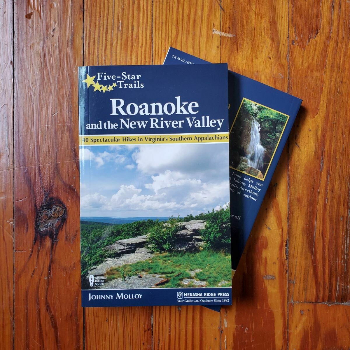 Five Star Trails Roanoke & the New River Valley by: Johnny Molloy