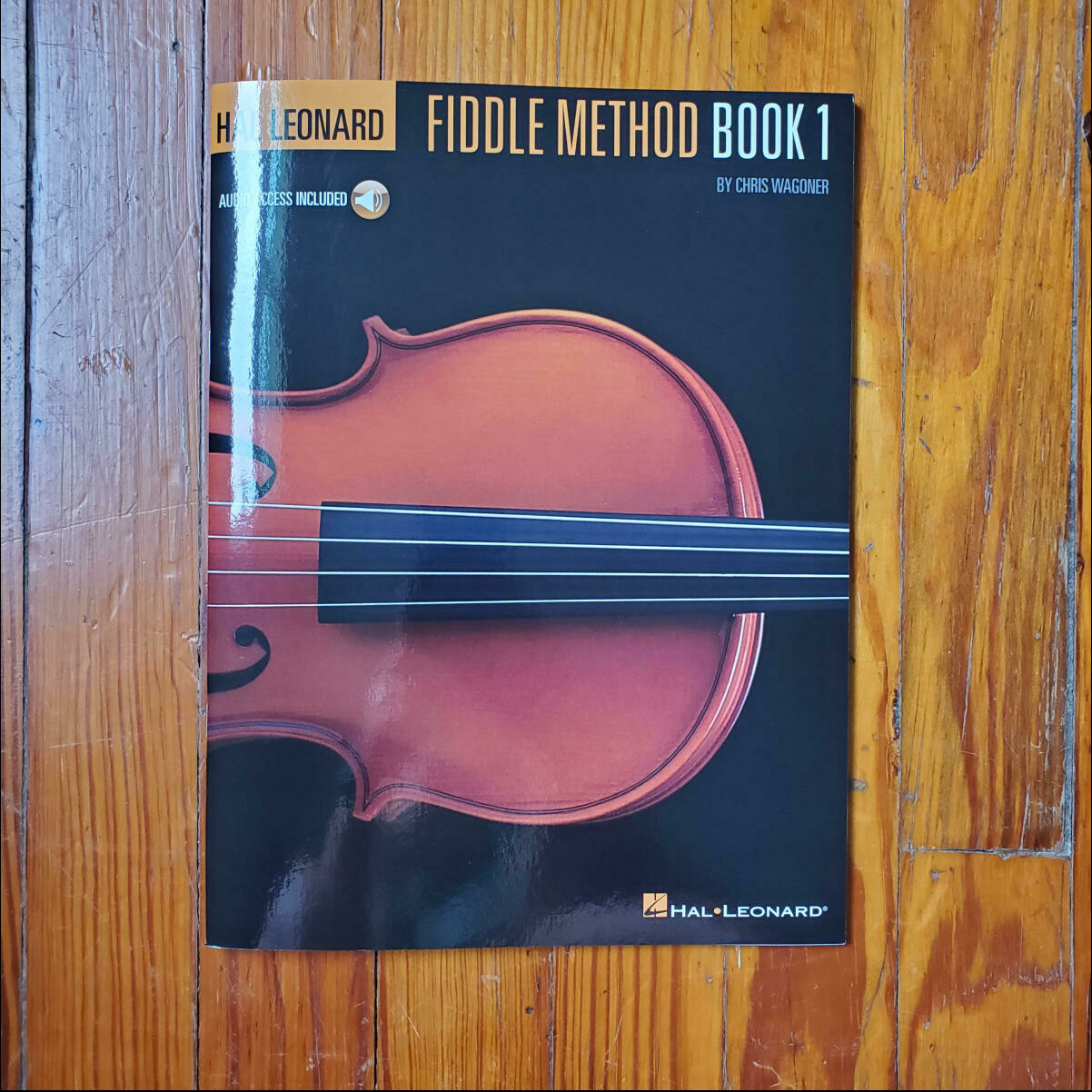 HL Fiddle Method Book 1 by: Chris Wagoner