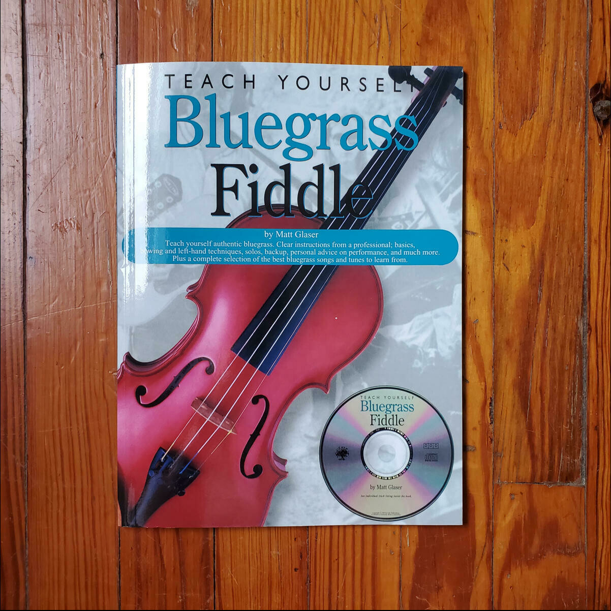 HL Teach Yourself Bluegrass Fiddle by: Matt Glaser