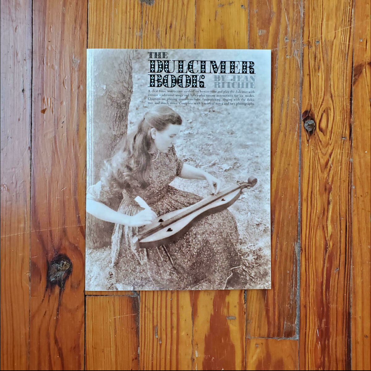 The Dulcimer Book by: Jean Ritchie