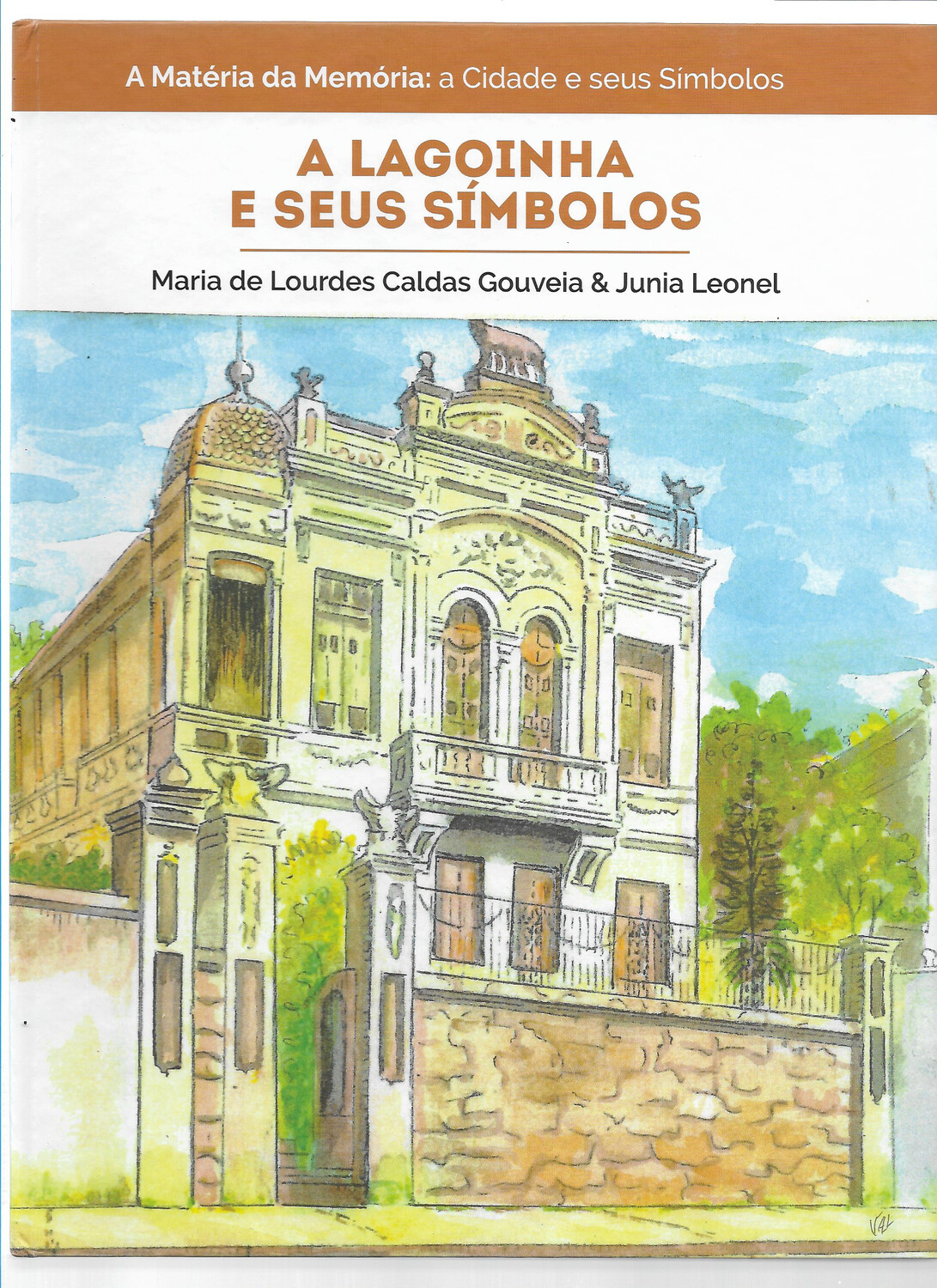 A Lagoinha e Seus Símbolos A Lagoinha e Seus Símbolos