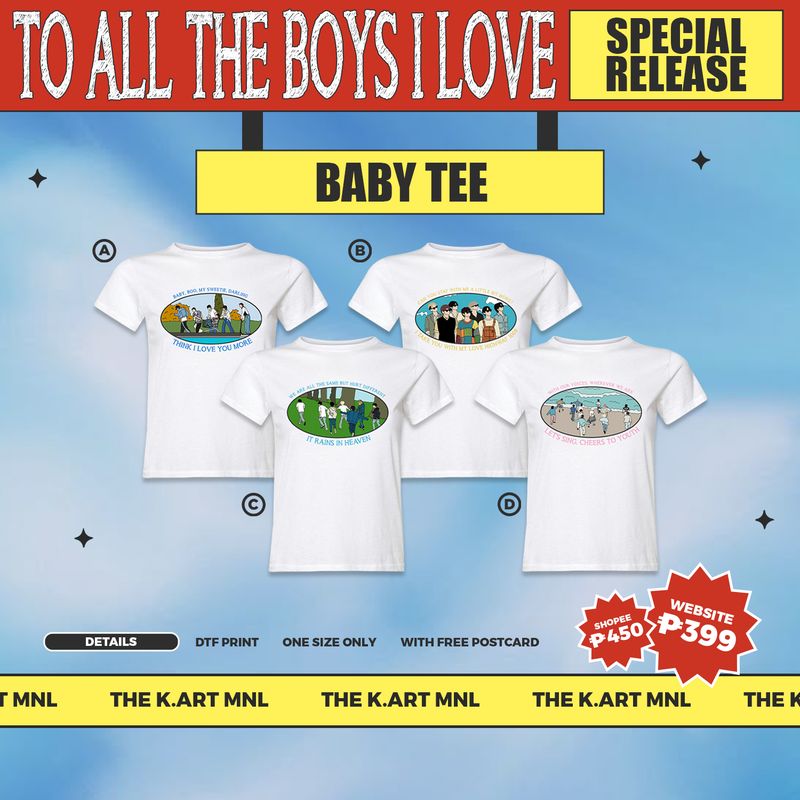 BABY TEE - SPECIAL RELEASE &#39;TO ALL THE BOYS I LOVE&#39;