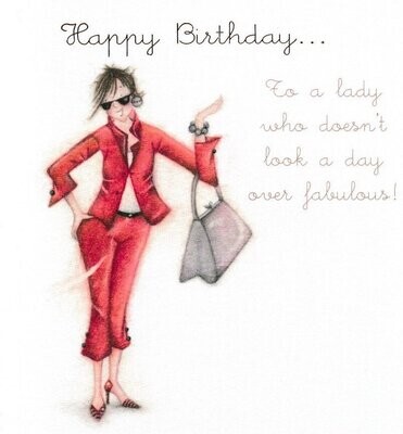 Happy Birthday - Doesn't Look A Day Over Fabulous