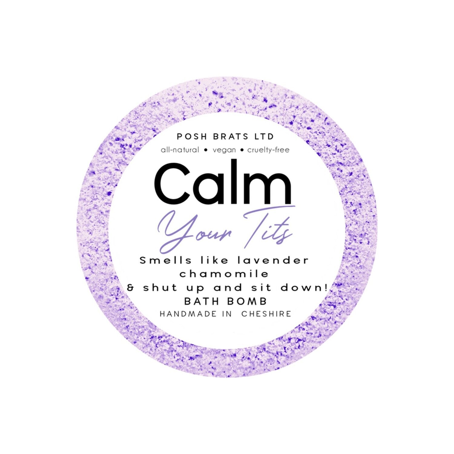 Posh Brats Calm Your Tits Bath Bomb 120g