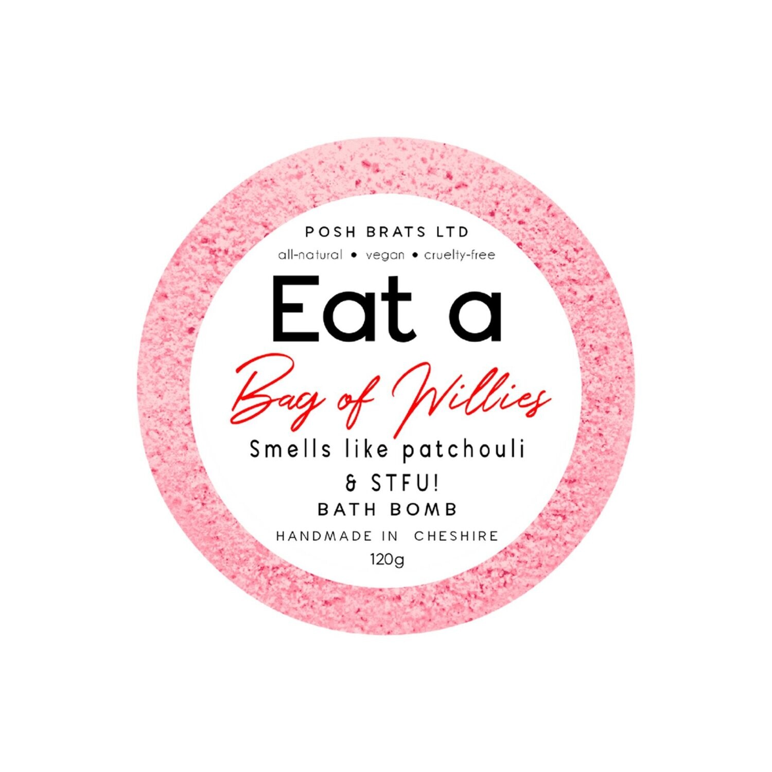 Posh Brats Eat a Bag of Willies Bath Bomb 120g
